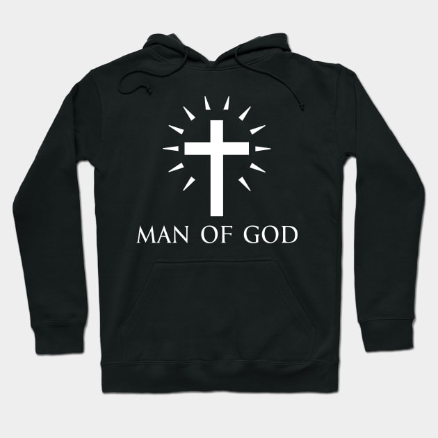 Man Of God - Roman Catholic Cross - White - Christian Series 9W Hoodie by FOGSJ